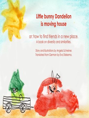 cover image of Little Bunny Dandelion is moving house